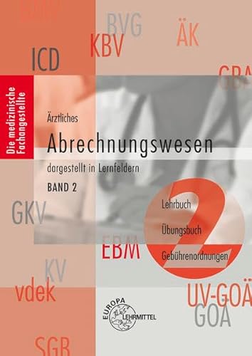 9783808561188: rztliches Abrechnungswesen dargestellt in Lernfeldern Band 2