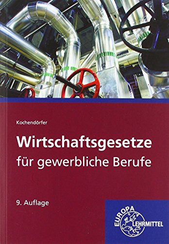 Stock image for Wirtschaftsgesetze fr gewerbliche Berufe for sale by medimops