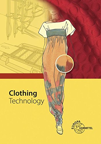 Stock image for Clothing Technology: . from fibre to fashion for sale by medimops