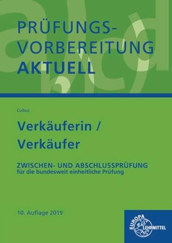 Imagen de archivo de Prfungsvorbereitung aktuell - Verkuferin/ Verkufer: Zwischen- und Abschlussprfung, Gesamtpaket a la venta por medimops