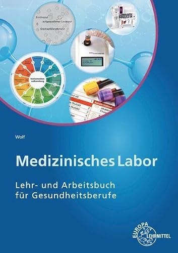 Stock-Bild f�r Medizinisches Labor: Lehr- und Arbeitsbuch f�r Gesundheitsberufe