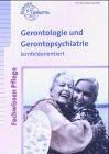 Beispielbild fr Gerontologie und Gerontopsychiatrie zum Verkauf von medimops