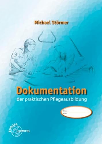 Stock image for Dokumentation der praktischen Pflegeausbildung for sale by medimops