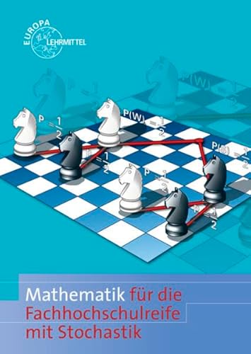 Stock image for Mathematik fr Fachhochschulreife mit Stochastik und GTR for sale by GF Books, Inc.