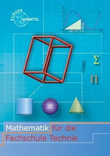 Beispielbild fr Dillinger, J: Mathematik fr die Fachschule Technik zum Verkauf von Blackwell's