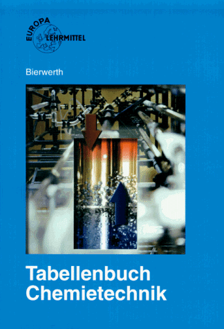 Stock image for Tabellenbuch Chemietechnik for sale by Buchpark