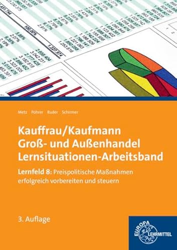 Beispielbild fr Metz, B: Kauffrau/ Kaufmann im Gro- und Auenhandel zum Verkauf von Blackwell's