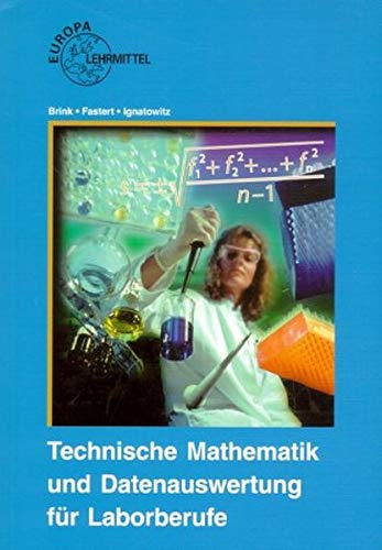 9783808571712: Technische Mathematik und Datenauswertung fr Laborberufe.