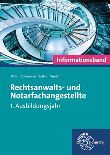 9783808571859: Behr, A: Rechtsanwalts- u. Notarfachangestellte, Infoband