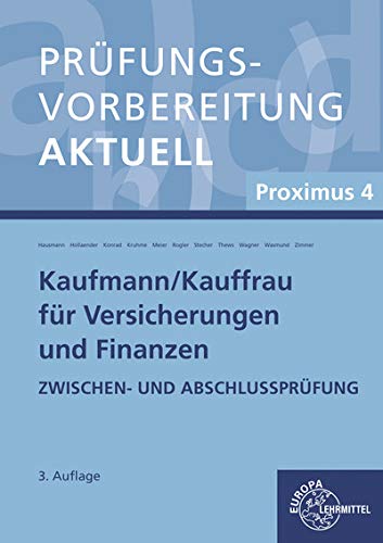 Stock image for Prfungsvorbereitung aktuell - Kaufmann/-frau fr Versicherungen und Finanzen -Language: german for sale by GreatBookPrices