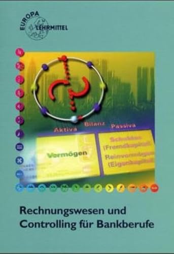 Rechnungswesen und Controlling für Bankberufe. Mit Geschäftsfällen (Beiheft) (Livre en allemand) - Franz-Joachim Ludolph