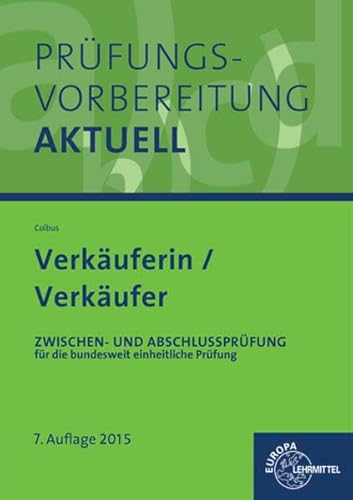 9783808574379: Prfungsvorbereitung aktuell Verkuferin/ Verkufer: Zwischen- und Abschlussprfung, Gesamtpaket