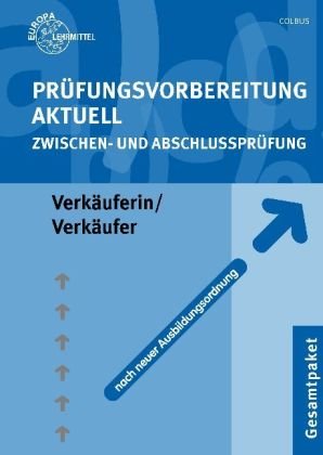 Imagen de archivo de Prfungsvorbereitung aktuell Verkuferin Verkufer: Zwischen- und Abschlussprfung a la venta por medimops