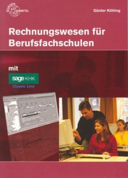 Beispielbild fr Rechnungswesen fr Berufsfachschulen mit KHK Classic Line zum Verkauf von medimops