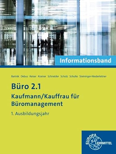 Stock image for Bro 2.1- Kaufmann/Kauffrau fr Bromanagement: Informationsband 1. Ausbildungsjahr for sale by medimops