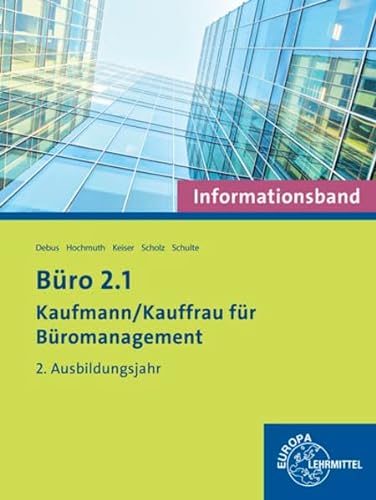 Stock image for Bro 2.1 Kaufmann/Kauffrau fr Bromanagement: Informationsband 2. Ausbildungsjahr for sale by medimops