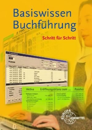 Stock image for Basiswissen Buchfhrung Schritt fr Schritt, m. CD-ROM for sale by medimops