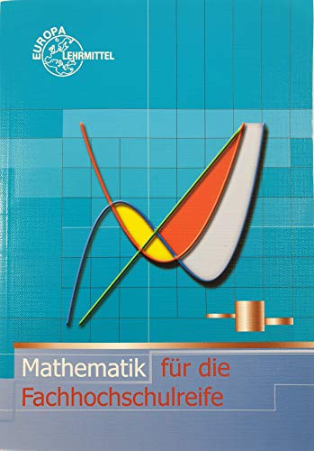 9783808585030: Mathematik fr die Fachhochschulreife. (Lernmaterialien)