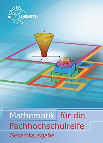 Stock image for Mathematik fr die Fachhochschulreife Gesamtb. ohne GTR for sale by Blackwell's