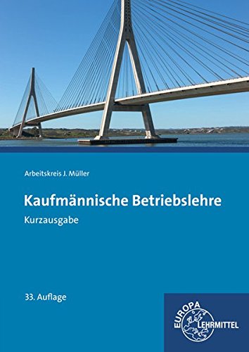 Imagen de archivo de Kaufmnnische Betriebslehre Kurzausgabe a la venta por medimops