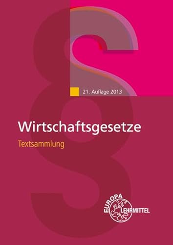 Stock image for Wirtschaftsgesetze Textsammlung for sale by bemeX