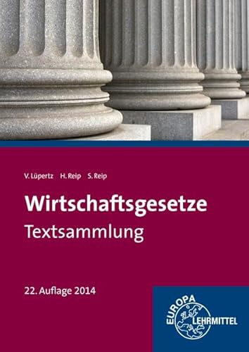 Beispielbild fr Wirtschaftsgesetze Textsammlung zum Verkauf von medimops