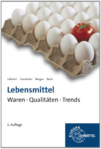 Imagen de archivo de Lebensmittel - Waren, Qualitten, Trends -Language: german a la venta por GreatBookPrices
