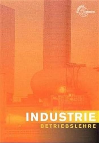 Industriebetriebslehre. (9783808597460) by Kugler, Gernot