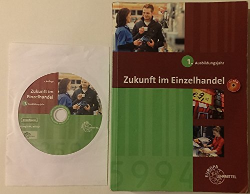 Beispielbild fr Zukunft im Einzelhandel 1. Ausbildungsjahr: (Vollversion des Warenwirtschaftssystems WinCOWAS) zum Verkauf von medimops