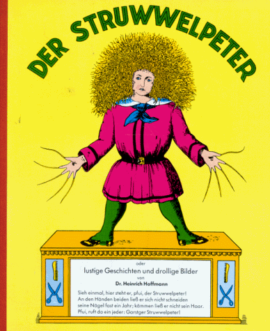 Imagen de archivo de DER STRUWWELPETER oder lustige Geschichten und drollige Bilder a la venta por Wonder Book