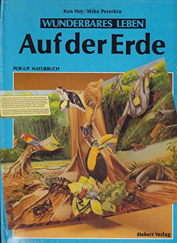 Stock image for Wunderbares Leben auf der Erde. Pop-up- Naturbuch for sale by medimops