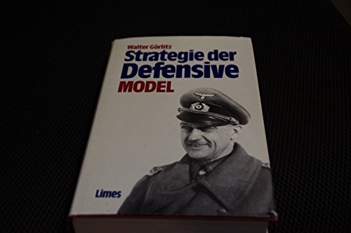 Model . Strategie der Defensive. [Kt.: Werner Schmidt].
