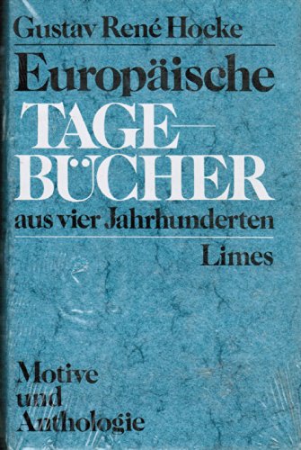 Europäische Tagebücher aus vier Jahrhunderten