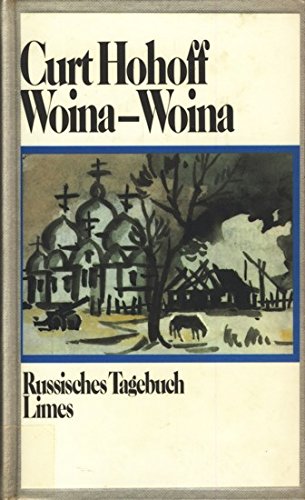 Stock image for Woina-Woina. Russisches Tagebuch for sale by medimops