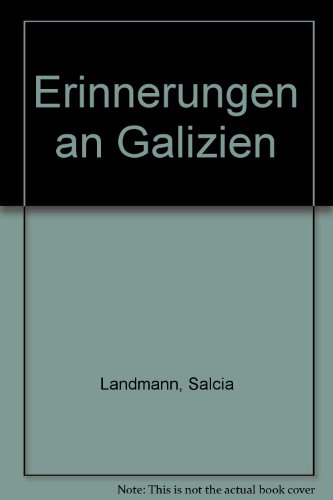 9783809022084: Erinnerungen an Galizien