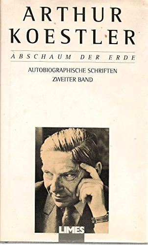 Autobiographische Schriften. Frühe Empörungen / Abschaum der Erde. (2 Bände).