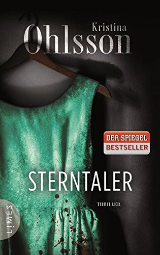 Sterntaler : Thriller. - Ohlsson, Kristina und Susanne Dahmann
