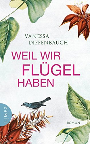 Stock image for Weil wir Flgel haben. Leseexemplar for sale by Versandantiquariat Jena