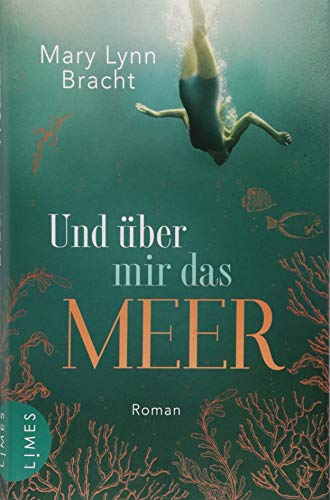 Stock image for Und ber mir das Meer: Roman for sale by medimops