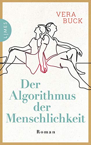 Stock image for Der Algorithmus der Menschlichkeit: Roman for sale by medimops
