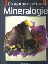 Beispielbild fr Die Faszinierende Welt Der Mineralogie zum Verkauf von Colorado's Used Book Store