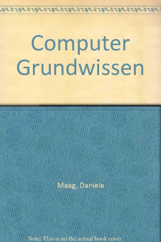 Stock image for Computer Grundwissen for sale by Versandantiquariat Kerzemichel