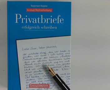 9783809403364: Bassermann Ratgeber Privatbriefe erfolgreich schreiben. In neuer Rechtschreibung