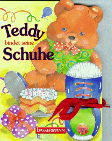 Stock image for Teddy bindet seine Schuhe for sale by Buchstube Tiffany