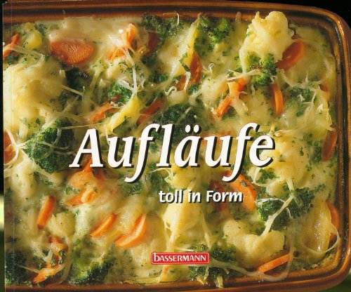 Aufläufe toll in Form.