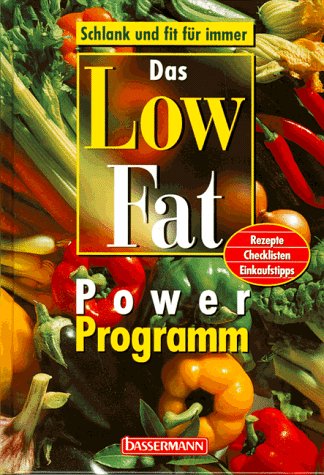 9783809406471: Das Low Fat Power Programm