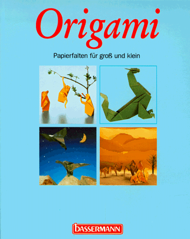 Stock image for Origami. Papierfalten fr gro und klein. for sale by Steamhead Records & Books