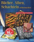 9783809407720: Bcher, Alben, Schachteln