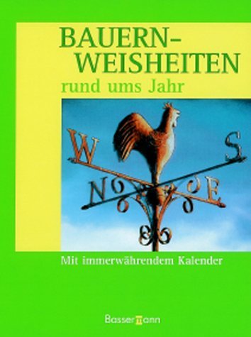 Stock image for Bauernweisheiten rund ums Jahr for sale by Gabis Bcherlager
