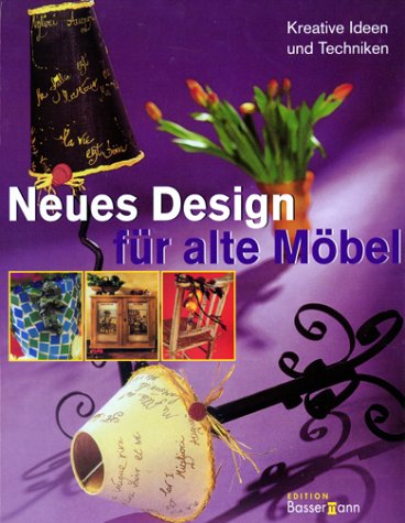 Imagen de archivo de Neues Design fr alte Mbel a la venta por medimops